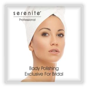 Serenite Body Polishing Exclusive for Bridal